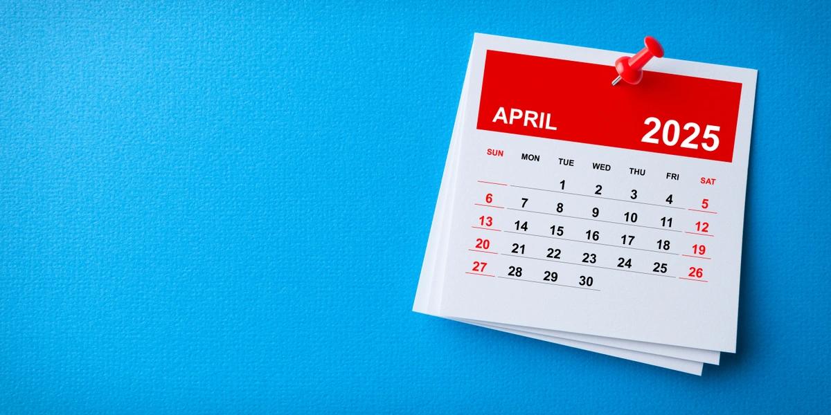 An illustration of a calendar showing the month of April 2025